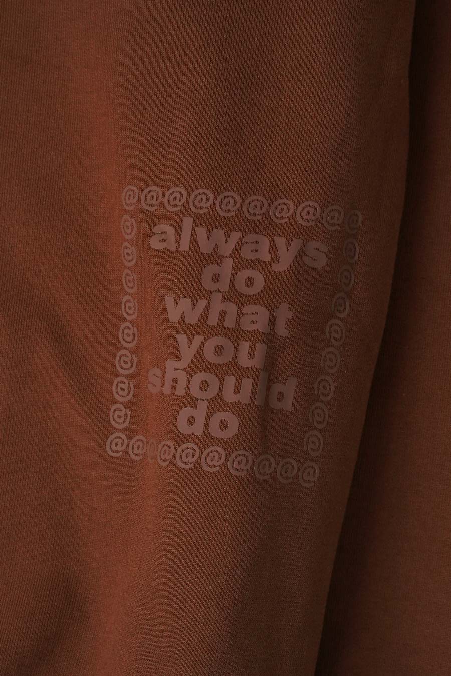 ALWAYS DO WHAT YOU SHOULD DO - HOODIE SCRIBBLE @SUN MARRON - LE LABO STORE